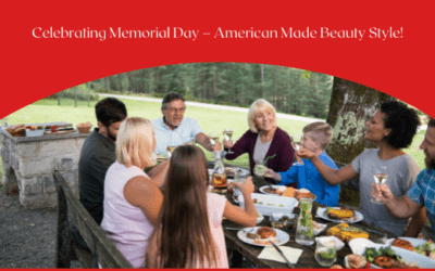 Celebrating Memorial Day – American Made Beauty Style!