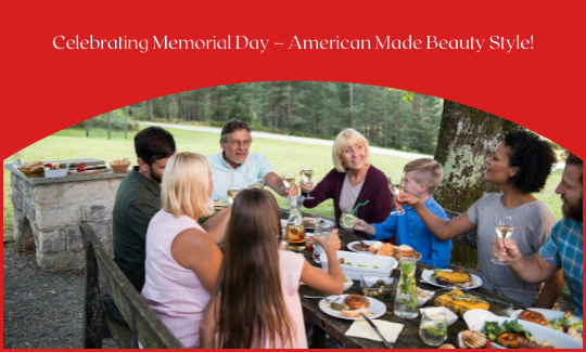 Celebrating Memorial Day – American Made Beauty Style!