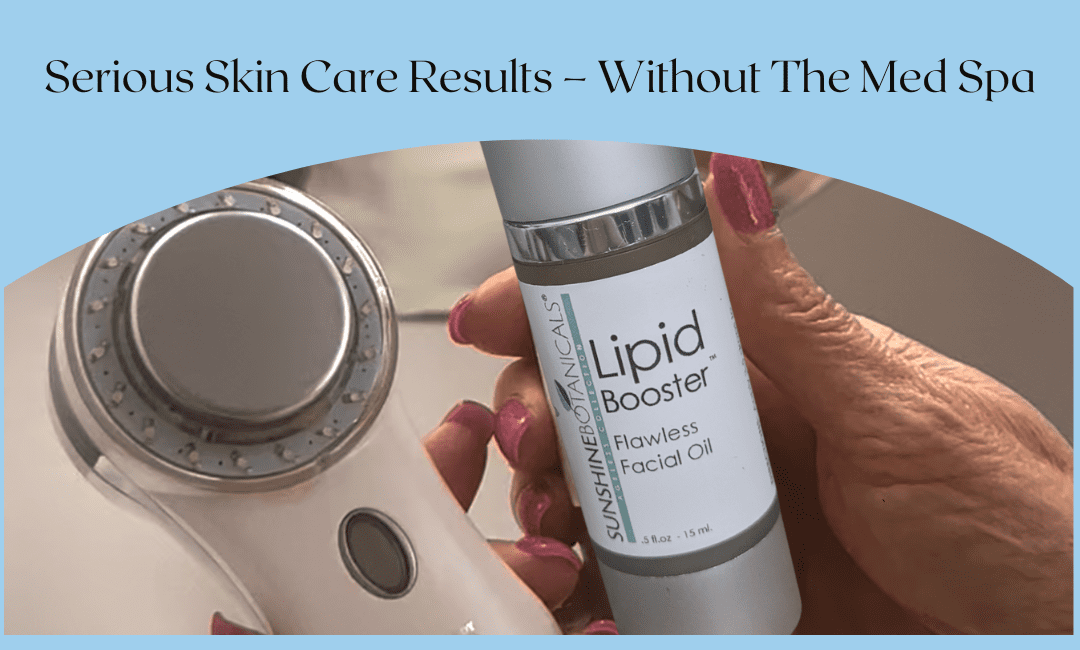 Serious Skin Care Results – Without The Med Spa